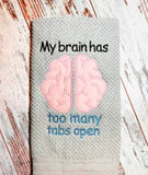 Too Many Tabs Open - Hand Towel