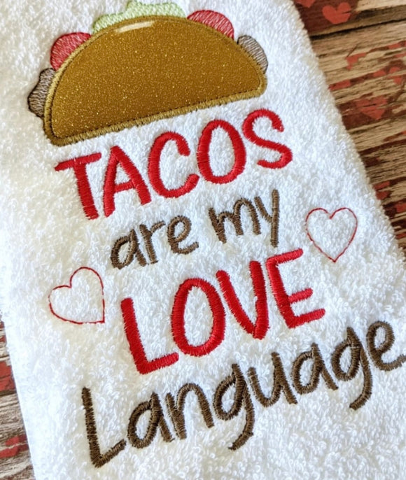 Tacos are My Love Language - Hand Towel