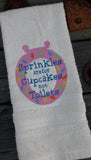 Sprinkles are for Cupcakes - Hand Towel